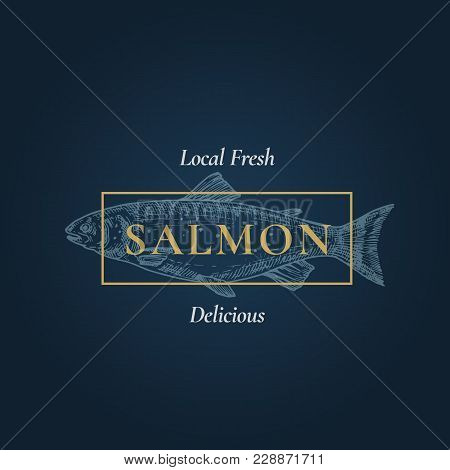 Fresh Delicious Salmon. Abstract Vector Sign, Symbol Or Logo Template. Hand Drawn Fish With Classy R