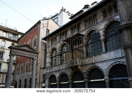 Milan, Italy - 06.07.2019: The Loggia Degli Osii Is A Historical Building Of Milan. It Is Located In