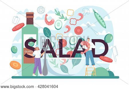Salad Typographic Header. Peopple Cooking Fresh Organic And Healthy