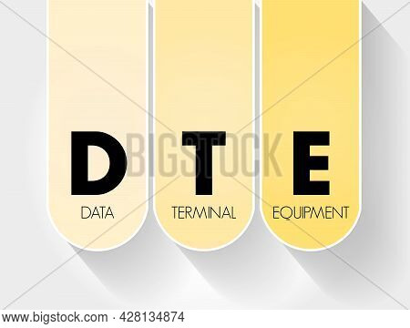 Dte - Data Terminal Equipment Acronym, Technology Concept Background