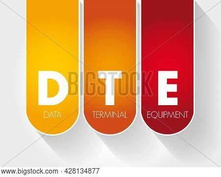 Dte - Data Terminal Equipment Acronym, Technology Concept Background