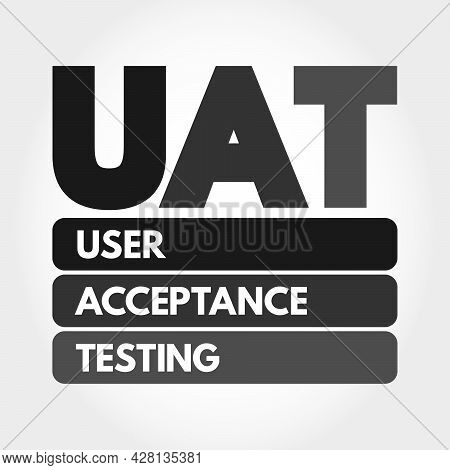 Uat - User Acceptance Testing Acronym, Technology Concept Background