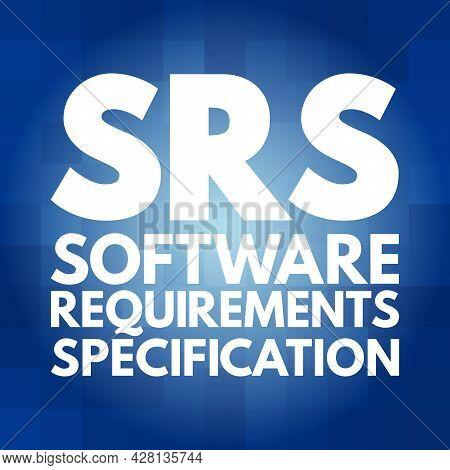 Srs - Software Requirements Specification Acronym, Technology Concept Background