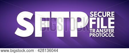 Sftp - Secure File Transfer Protocol Acronym, Technology Concept Background