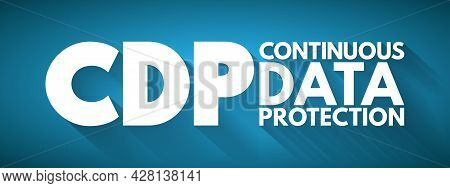 Cdp - Continuous Data Protection Acronym, Technology Concept Background