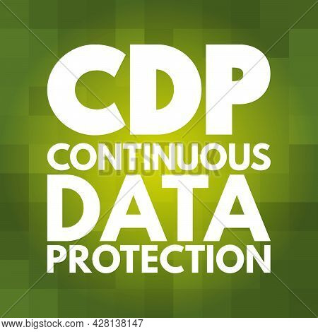 Cdp - Continuous Data Protection Acronym, Technology Concept Background