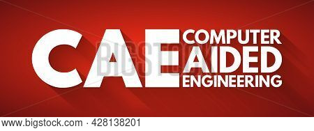 Cae - Computer Aided Engineering Acronym, Technology Concept Background
