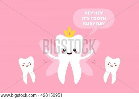 National Tooth Fairy Day Vector Cartoon Style Greeting Card, Illustration With Cute Cartoon Style To