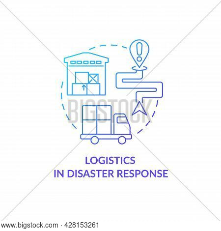 Logistics In Disaster Response Concept Icon. Humanitarian Aid Knowledge And Skill Transition Abstrac
