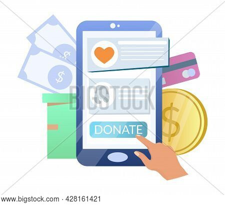 Online Donation. Hand Donating Money Using Smartphone, Vector Illustration. Charity Moble Phone App.