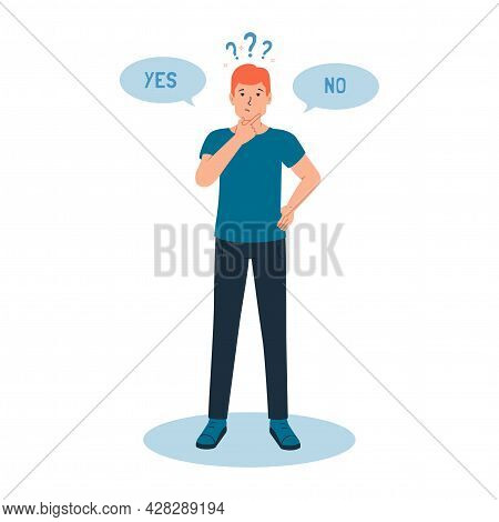 A Pensive Guy Feels A Sense Of Doubt, It Is Difficult For Him To Make The Right Choice, Yes Or No. T