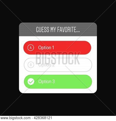 Wrong Answer In Quiz Option Sticker. Guess My Favorite. Social Media Sticker. Vector Illustration
