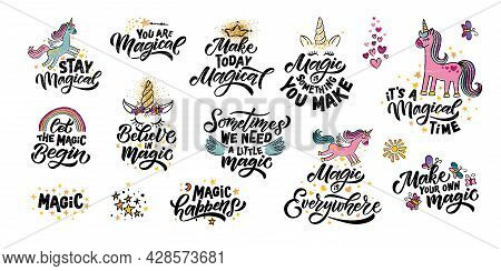 Hand Sketched Unicorn Vector Illustration With Lettering Typography Quotes. Motivational Quotes Conc