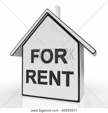 For Rent House Means Property Tenancy Or Lease