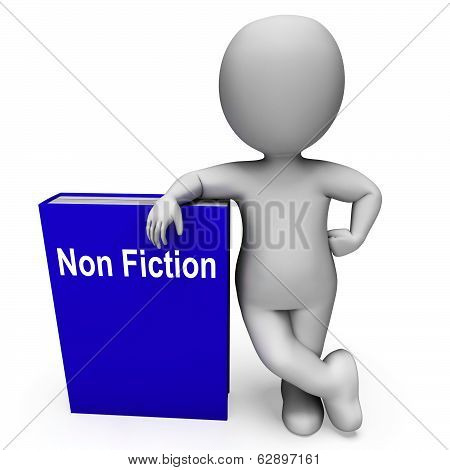 Non Fiction Book And Character Shows Educational Text Or Facts
