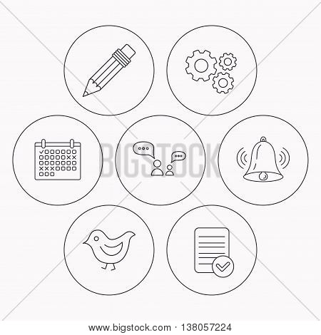 Dialogue, pencil and bird icons. Bell rings linear sign. Check file, calendar and cogwheel icons. Vector
