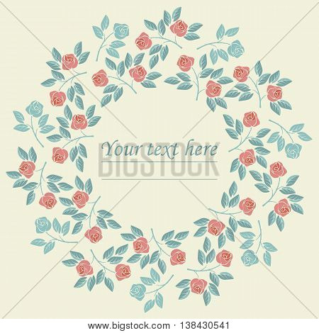 Elegant circle frame with colorful roses and leaves can be used for greeting card, baby shower invitation ,wedding invitation and more creative designs.