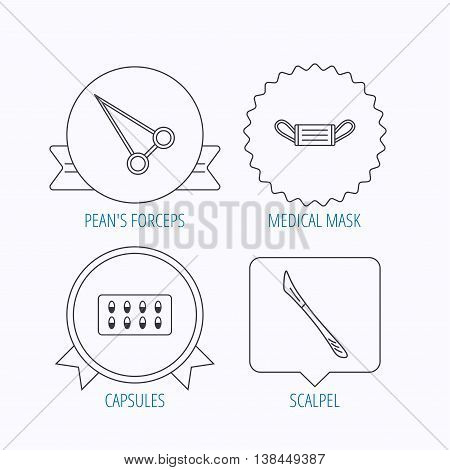 Medical mask, capsules and scalpel icons. Peans forceps linear sign. Award medal, star label and speech bubble designs. Vector