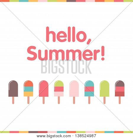 Hello summer vector colorful card. With ice cream.