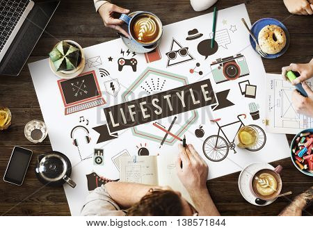 Lifestyle Bahaviour Culture Hobby Interests Ways Concept