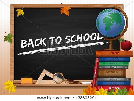 Blackboard. Back to school. Chalkboard with lettering, globe, apple, textbooks and autumn leaves. Vector illustration