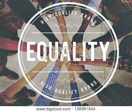 Equality Uniformity Fairness Rights Justice Concept