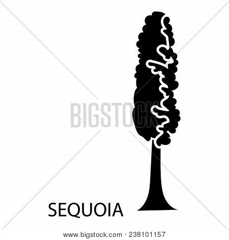 Sequoia Icon. Simple Illustration Of Sequoia Vector Icon For Web