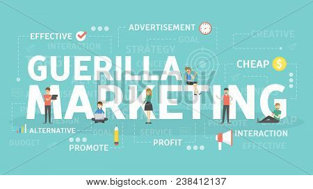 Guerilla Marketing Concept Illustration. Idea Of Profit And Advertising.