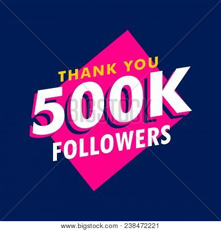 500k Followers Thank You Message In Funky Style