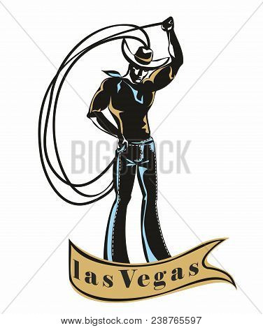 Las Vegas. Cowboy.   Lasso.  Invitation. Greeting. Weathercock. Sign. Western. Vintage.retro.  Vecto