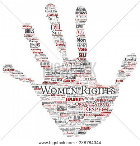 Conceptual women rights, equality, free-will hand print stamp word cloud isolated background. Collage of feminism, empowerment, integrity, opportunities, awareness, courage, education, respect concept