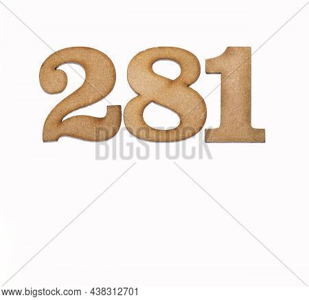 Number 281 - Piece Of Wood Isolated On White Background