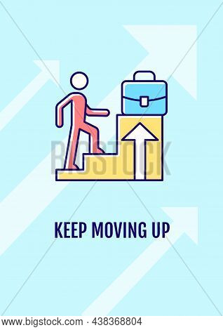 Keep Moving Up Greeting Card With Color Icon Element. Congratulations For Job Promotion. Postcard Ve