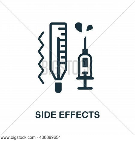 Side Effects Icon. Monochrome Sign From Vaccination Collection. Creative Side Effects Icon Illustrat