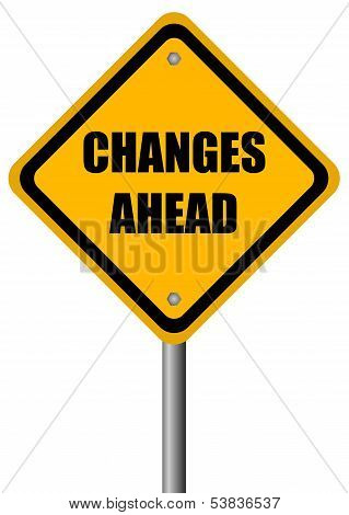 Changes ahead sign