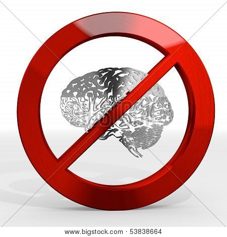 3D Render Of A Posh Brain Sign Not Allowed