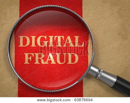 Digital Fraud Through Magnifying Glass.