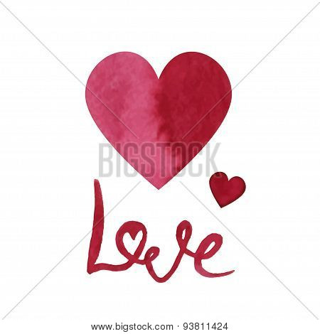 Watercolor Valentines Day Heart and lettering Love. Element for your design. Valentine's Day greetin