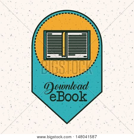 Ebook download icon. Education elearning and technology theme. Colorful design. Vector illustration