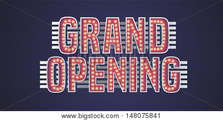 Grand opening vector banner poster illustration flyer invitation. Nonstandard design element with retro vintage 60s lettering for opening ceremony