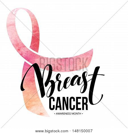 Breast cancer card. Awareness month ribbon. Watercolor texture. Modern brush calligraphy. Isolated on white background. Vector illustration EPS10