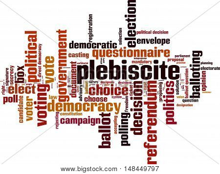 Plebiscite word cloud concept. Vector illustration on white