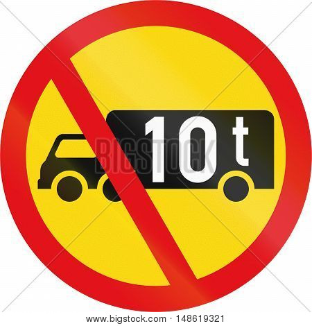 Temporary Road Sign Used In The African Country Of Botswana - Goods Vehicles Exceeding 10 Tonnes Pro