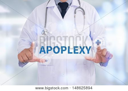 APOPLEXY Medicine doctor hand working Doctor work hard