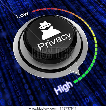Rotary knob with the word privacy and a hacker turned to high on a blue digital data stream background 3D illustration