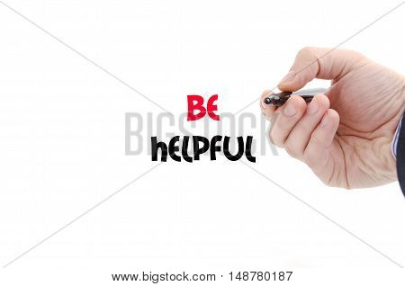 Be helpful text concept isolated over white background