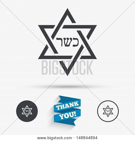 Kosher food product sign icon. Natural Jewish food with star of David symbol. Flat icons. Buttons with icons. Thank you ribbon. Vector