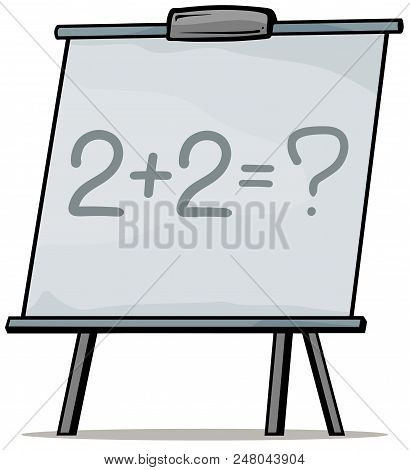 Cartoon School Whiteboard For Mathematic With Two Plus Two Numbers And Question Mark. Vector Icon.