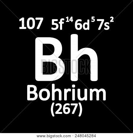 Periodic Table Element Bohrium Icon On White Background. Vector Illustration.