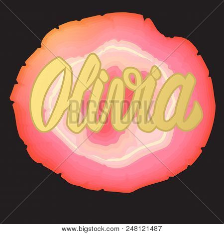 Stone Bright Orange With Lettering Inscription Name Olivia. Vector Illustration.